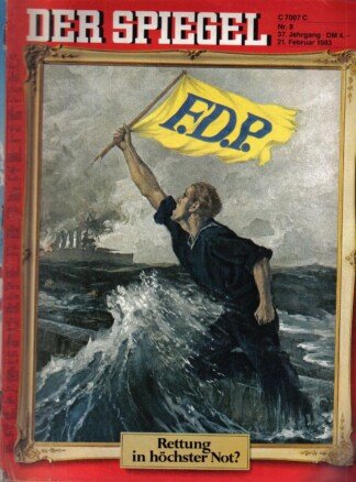 Der Spiegel. 21.02.1983, 37. Jahrgang. Nr. 8. Das deutsche Nachrichtenmagazin. Titelgeschichte: F.D.P. - Rettung in höchster Not?.