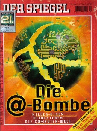 Der Spiegel. 15.05.2000, 54. Jahrgang. Nr. 20. Das deutsche Nachrichten-Magazin. Titelgeschichte: Die @-Bombe - Killer-Viren attackieren die Computer-Welt; Eichels Steuerreform: Spar-Tricks für Superreiche; Spiegel-Serie: Die Welt im 21. Jahrhundert - Wi