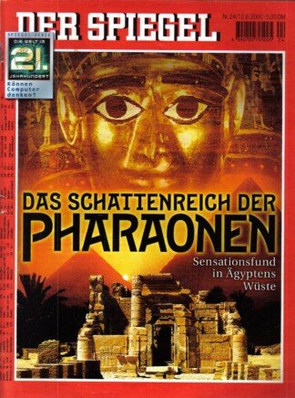 Der Spiegel. 12.06.2000,  54. Jahrgang. Nr. 24. Das deutsche Nachrichten-Magazin. Titelgeschichte: Das Schattenreich der Pharaonen - Sensationsfund in Ägyptens Wüste; Spiegel-Serie: Die Welt im 21. Jahrhundert - Können Computer denken?