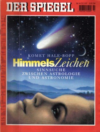 Der Spiegel. 31.03.1997,  51. Jahrgang. Nr. 14. Das deutsche Nachrichten-Magazin. Titelgeschichte: Komet Hale-Bopp - Himmelszeichen - Sinnsuche zwischen Astrologie und Atronomie.