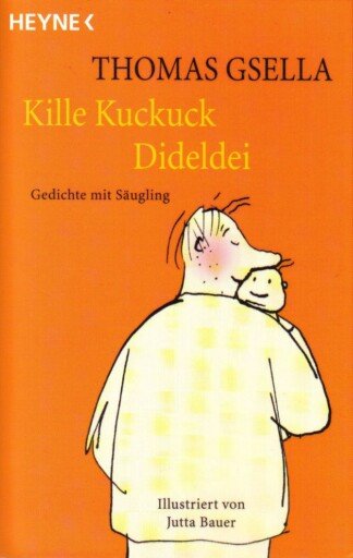 Kille, Kuckuck, Dideldei.