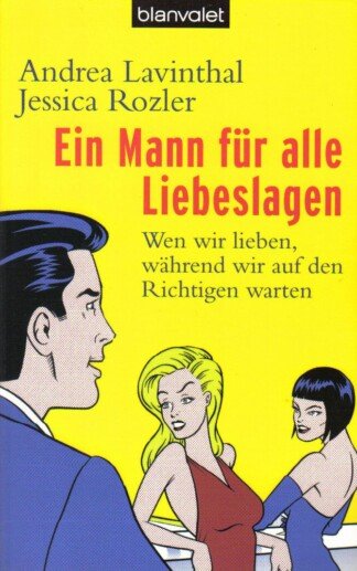 Ein Mann für alle Liebeslagen