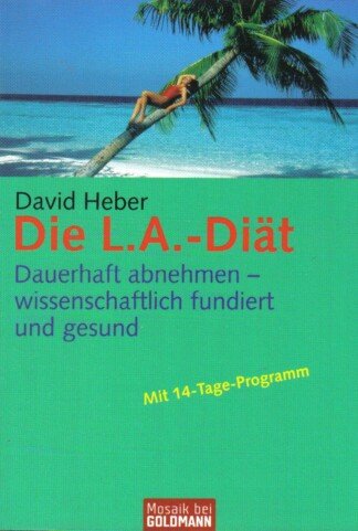 Die L.A.-Diät