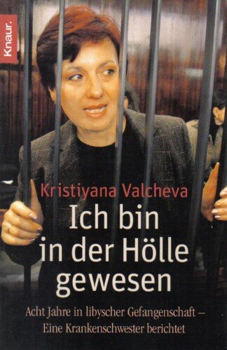 Ich bin in der Hölle gewesen