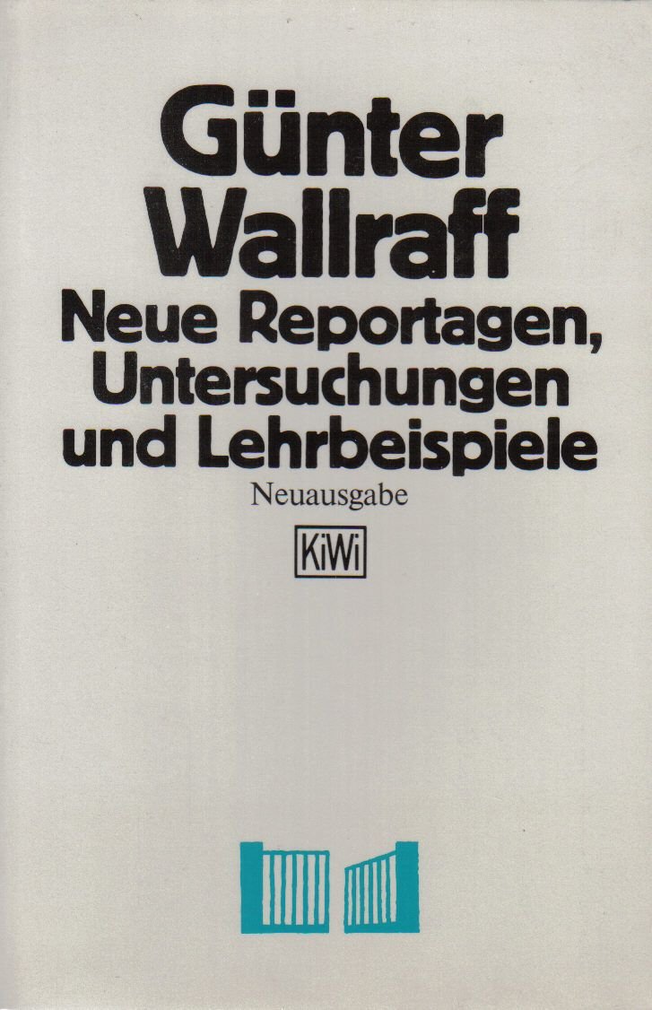 Neue Reportagen, Untersuchungen und Lehrbeispiele