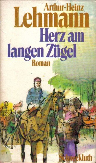 Herz am langen Zügel.