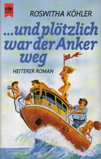 Und plötzlich war der Anker weg.