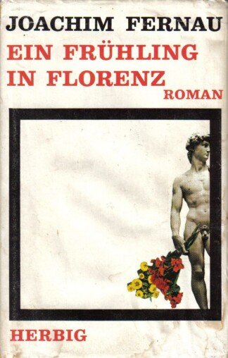 Ein Frühling in Florenz
