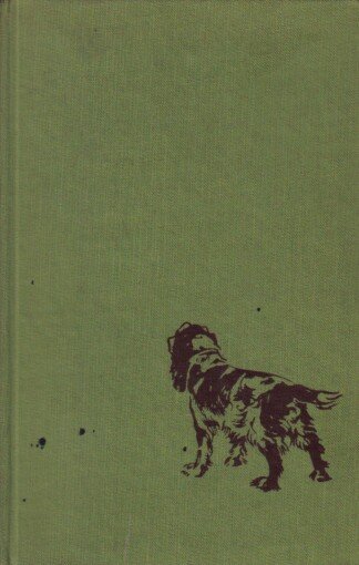 Kiekbusch. Die Geschichte eines Stöberhundes