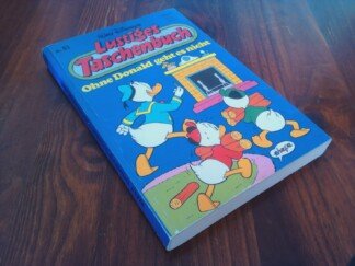 Lustige Taschenbücher - LTB - Nr: 61 - Ohne Donald geht es nicht - Lustiges Taschenbuch