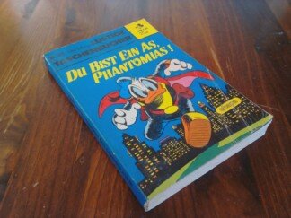 Lustige Taschenbücher - LTB - Nr: 102 - Du bist ein As, Phantomias!