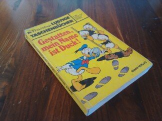 Lustige Taschenbücher - LTB - Nr. 77 - Gestatten, mein Name ist Duck!