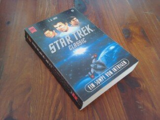 Star Trek: Classic-Serie / Band 82., Ein Sumpf von Intrigen : Roman / L. A. Graf. Aus dem Amerikan. von Ronald M. Hahn