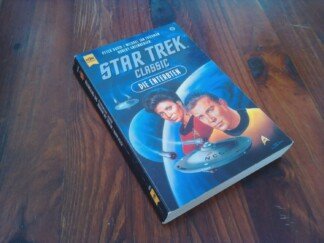 Star Trek: Classic[-Serie] / Band 66., Die Enterbten / Peter David ... [Übers. aus dem Amerikan. von Ronald M. Hahn]